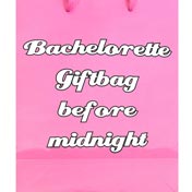 Bachelorette Before After Midnight Gift Bag