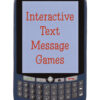 Interactive text message games