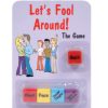 Let's Fool Around Dice Game