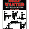 Help wanted many positions available tin sign