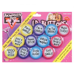 Bachelorette i.d. buttons - pack of 12