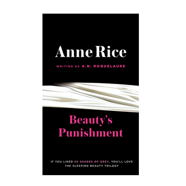 Beauty Punishment - Ann Rice