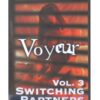 Voyeur #3 - switching partners dvd